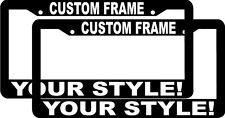  2 CUSTOM PERSONALIZED WHITE LETTERS customized vanity License Plate Frame picture