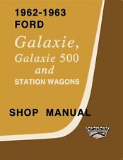 1962-1963 Ford Galaxie Shop Manual picture