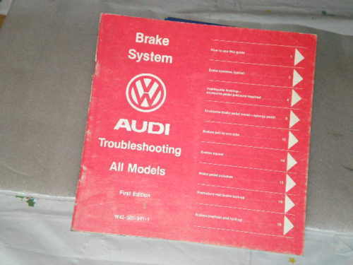Audi, Trouble Shooting Brake Systems, ALL MODELS