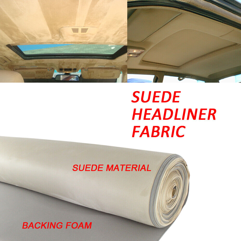 Headliner Fabric Replacement Material For Land Rover Upholstery MicroSuede Beige