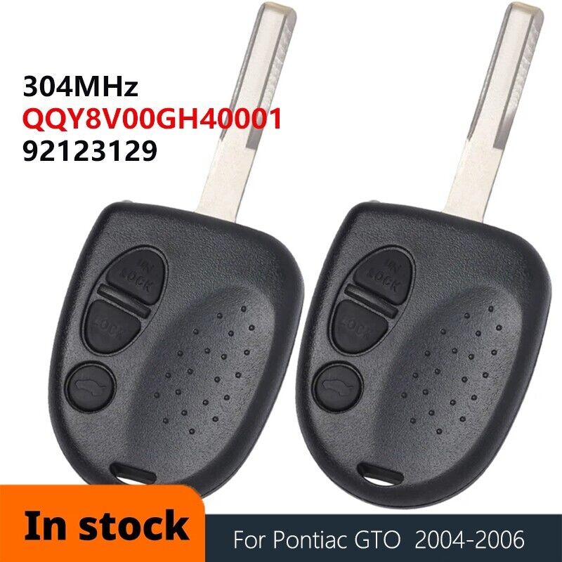 2X for Pontiac GTO 2004 2005 2006 Remote Key Fob QQY8V00GH40001 92123129 304MHz