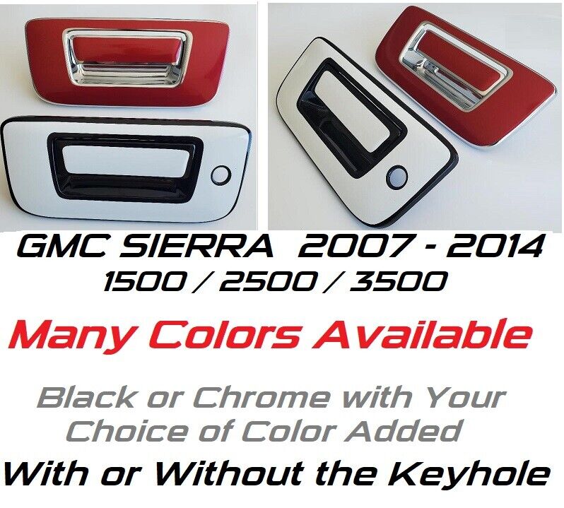 Custom Black OR Chrome Tailgate Handle Cover for 2007-2014 GMC Sierra U PICK CLR