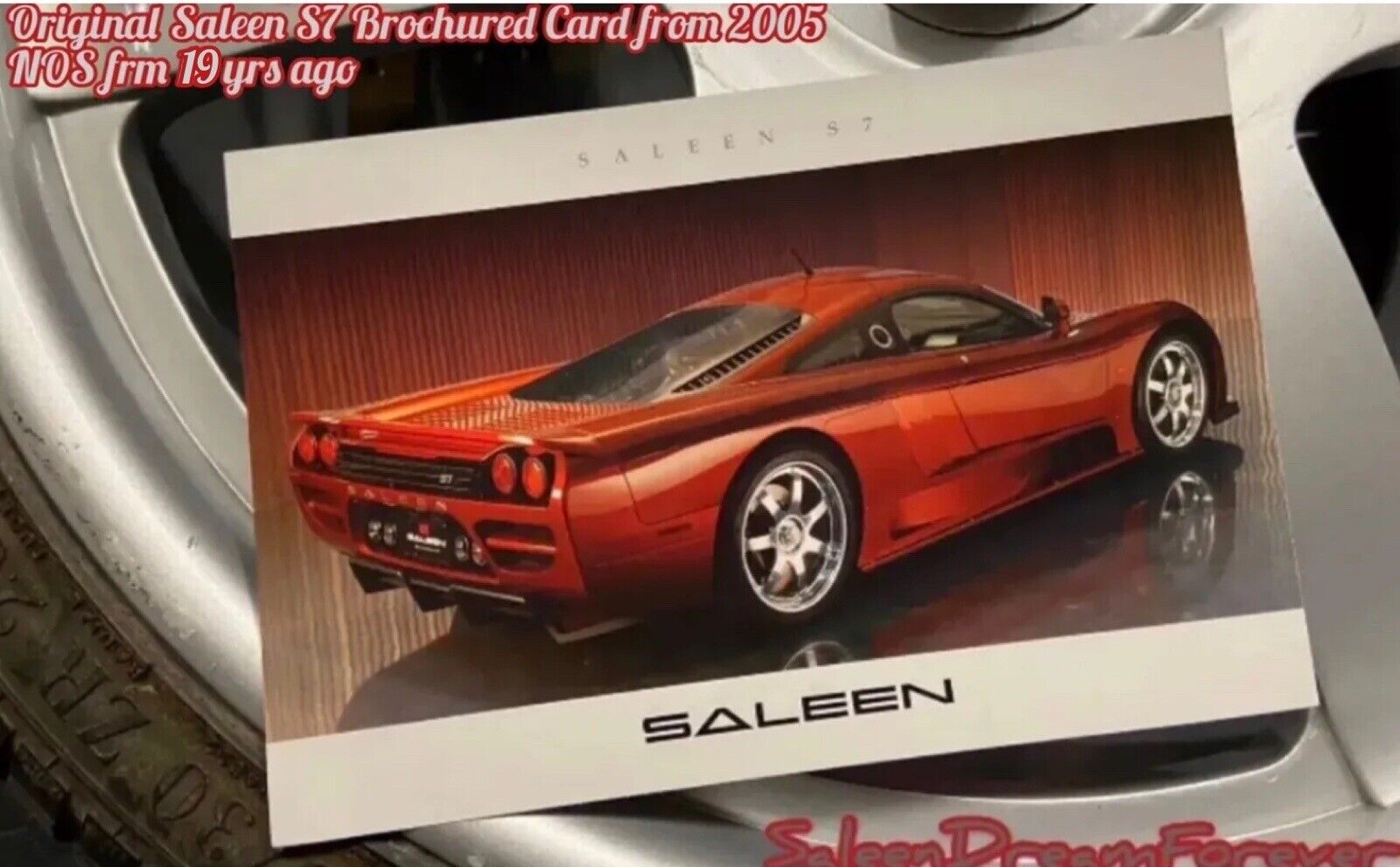 LIZSTICK RED 2005 SALEEN S7 SPEC BROCHURE CARD NOS FRM 18YRS AGO 427 FORD SHELBY