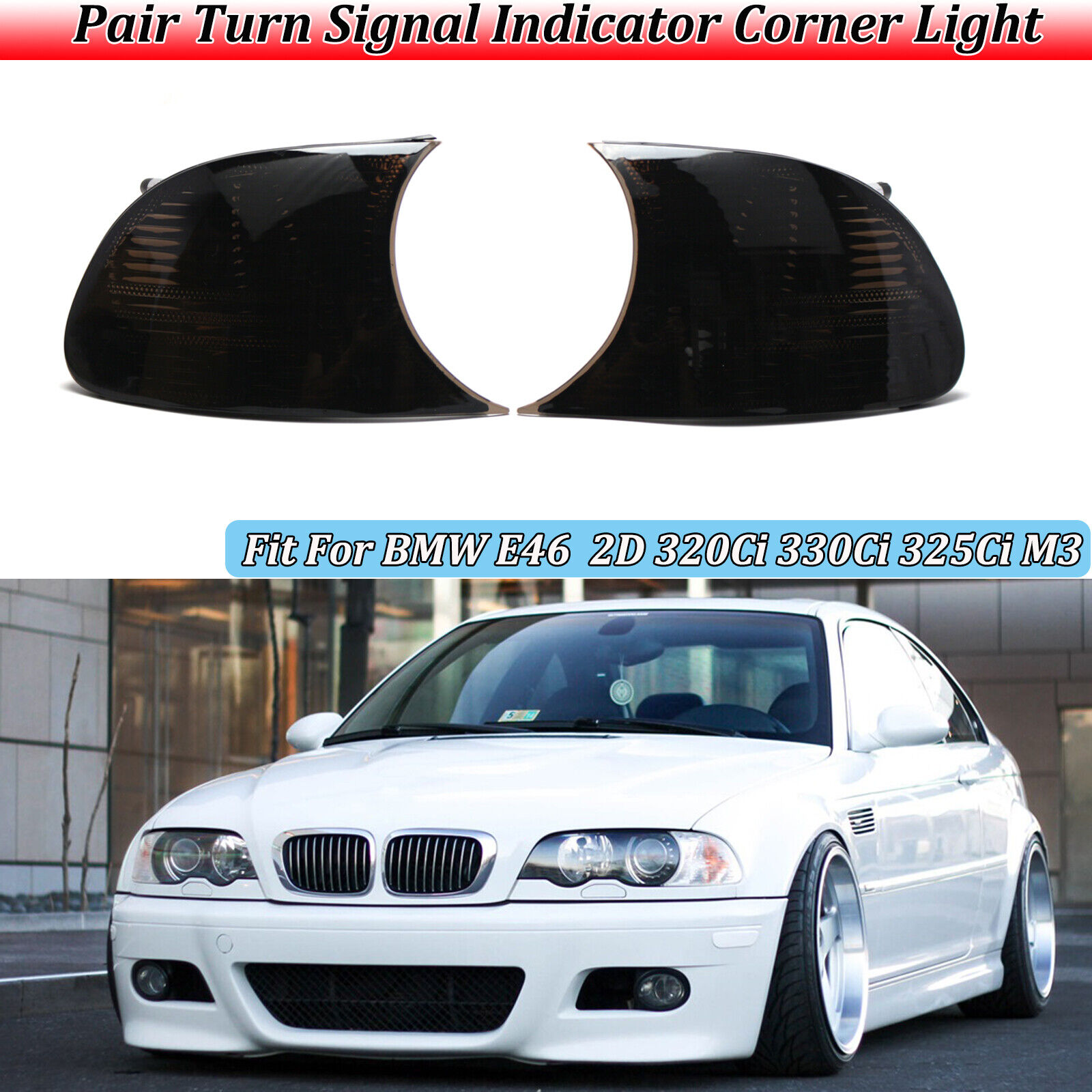 Turn Signal Corner Light Lamp For 98-01 BMW 325ci 330ci 328ci E46Coupe/Cabrio