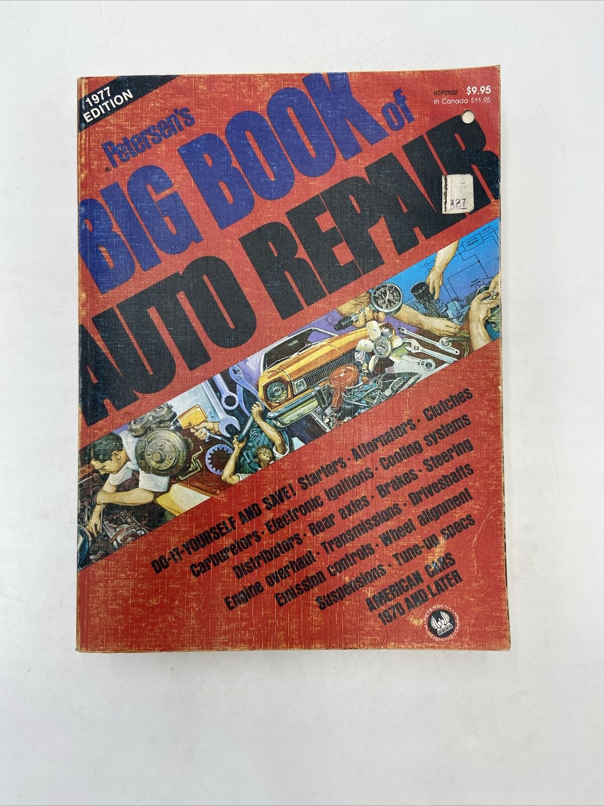 1977 Edition Petersen\'s Big Book of Auto Repair American Cars 1970 and Later 