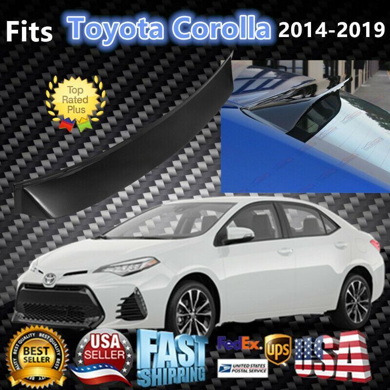 Fits Toyota Corolla 2014-2019 Glossy Black Rear Guard Window Visor Roof Spoiler