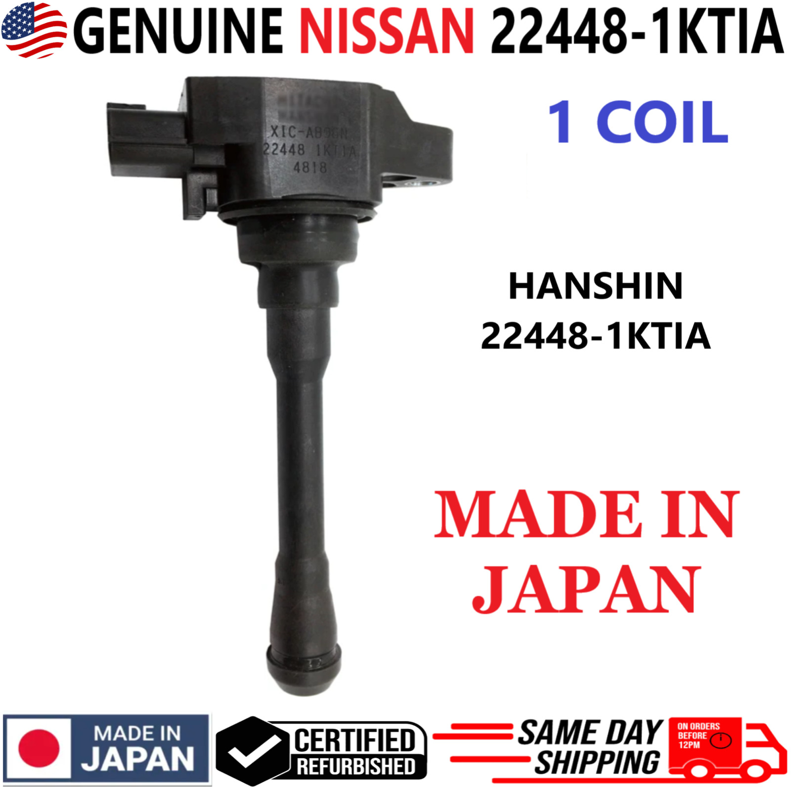 GENUINE Nissan Ignition Coil For 2007-2015 Nissan & Infiniti I4 V8, 22448-1KTIA