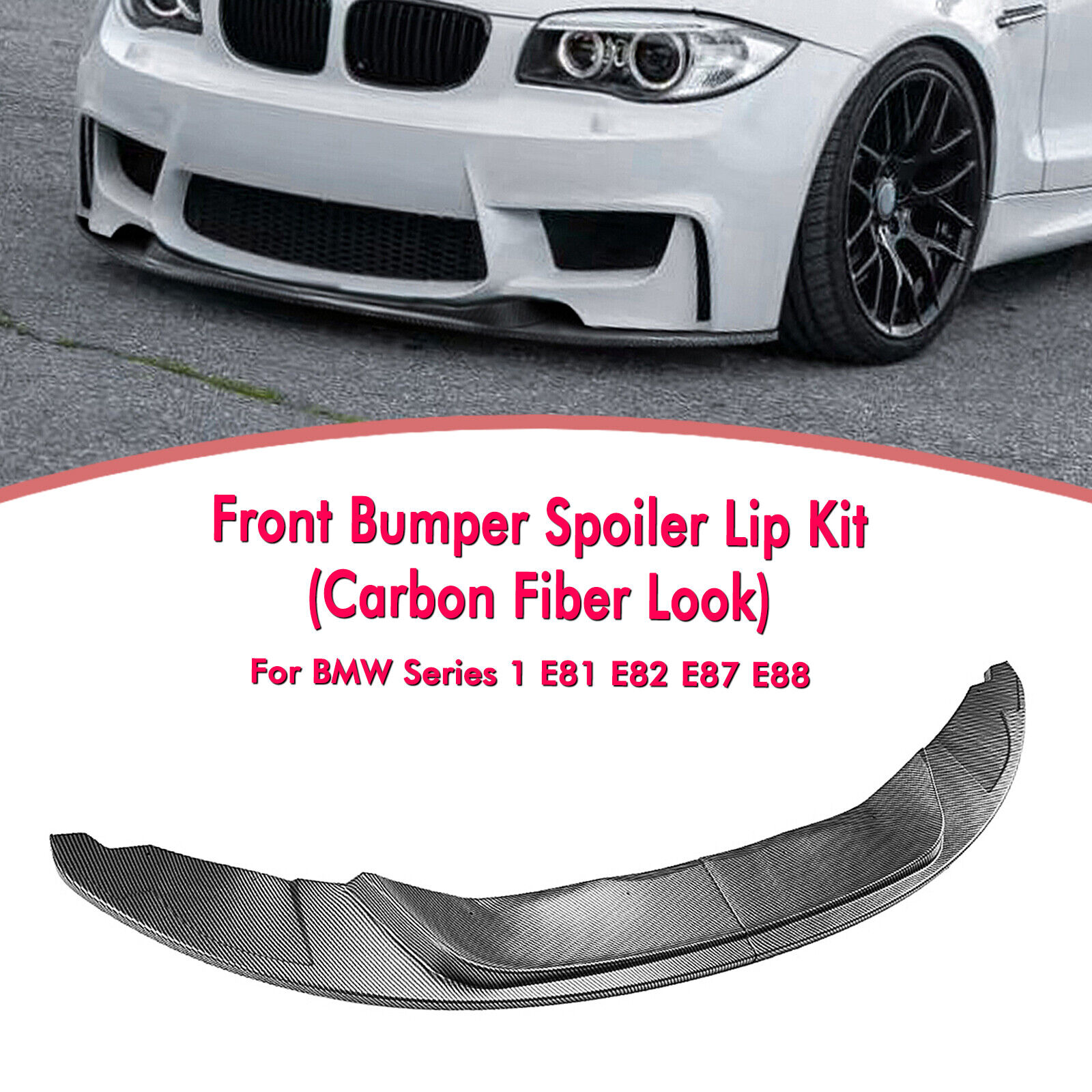 Front Bumper Splitter Spoiler Lip For BMW 1 Series E81 E82 E87 E88 1M 2004-2013