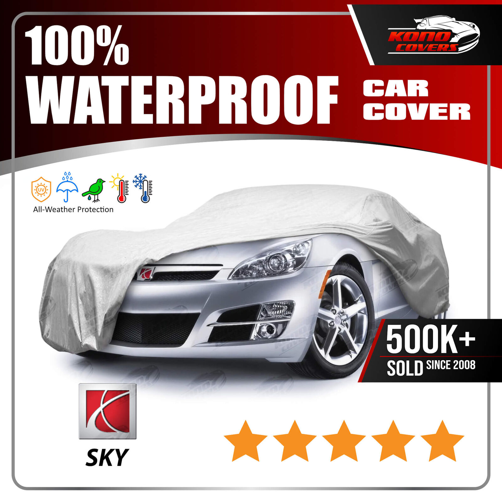 Saturn Sky 6 Layer Waterproof Car Cover 2007 2008 2009 2010 2011 2012