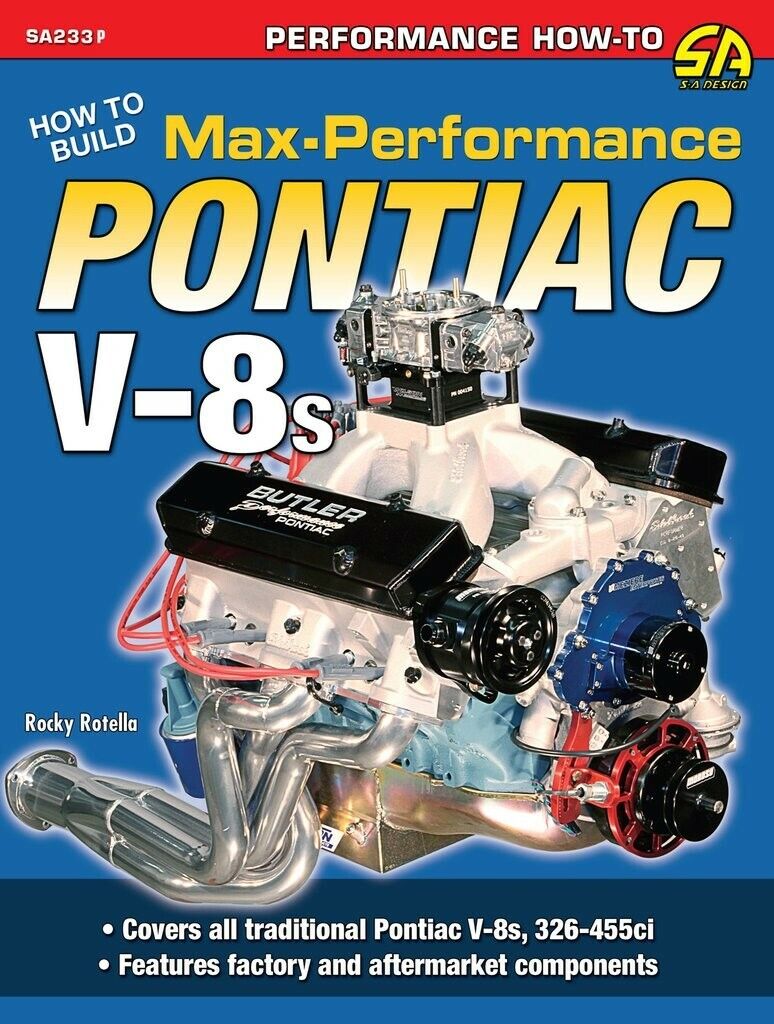 How to Build Max-Performance Pontiac V8s