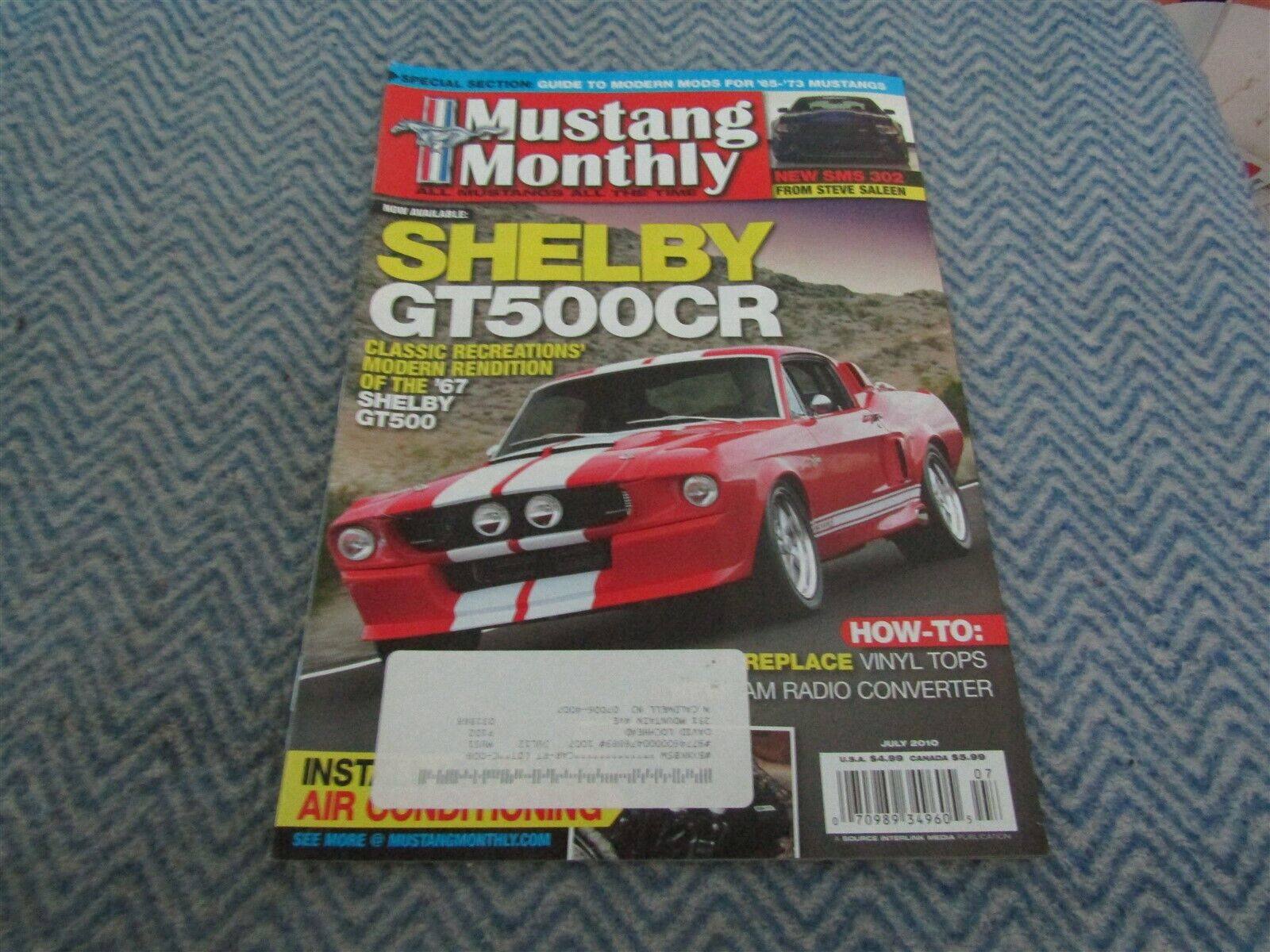 JULY 2010 MUSTANG MONTHLY MAGAZINE SHELBY GT500CR CLASSIC '67 SHELBY GT500