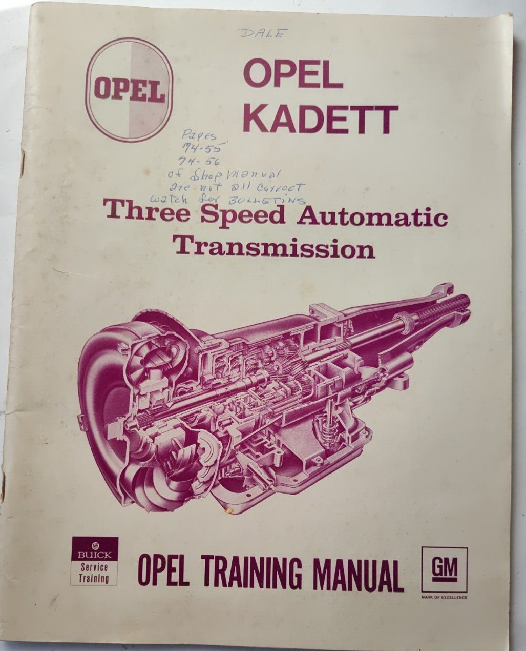 OPEL GT MANTA 1900 KADETT 1969-75 56 PAGE Automatic Transmission Training Manual