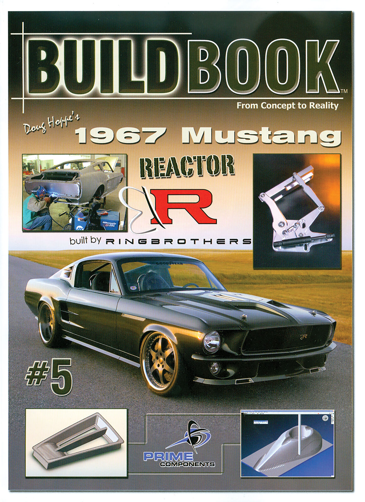 1967 Mustang Reactor Build Book By Ring Brothers