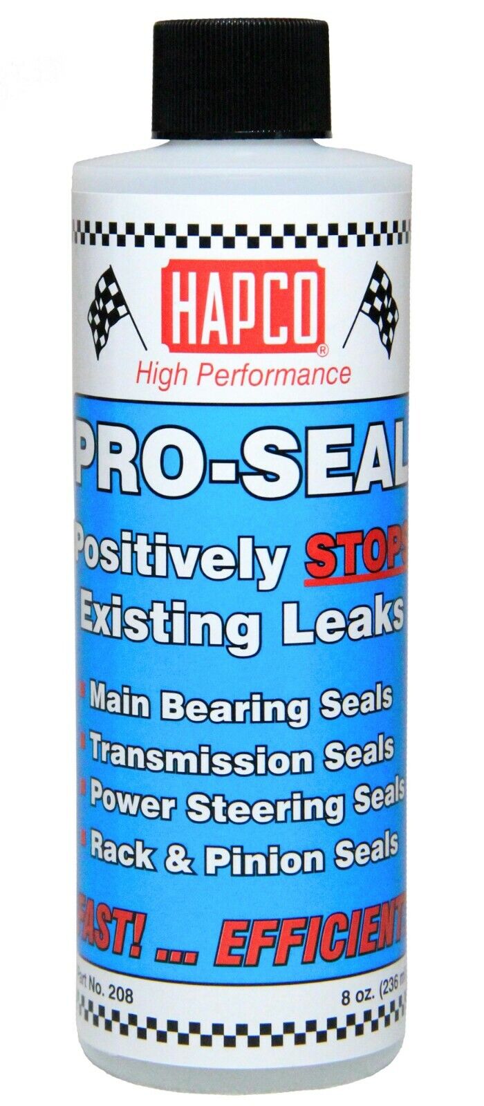HAPCO - Pro-Seal - GUARANTEED TO STOP LEAKS IN ANY FLUID SYSTEM