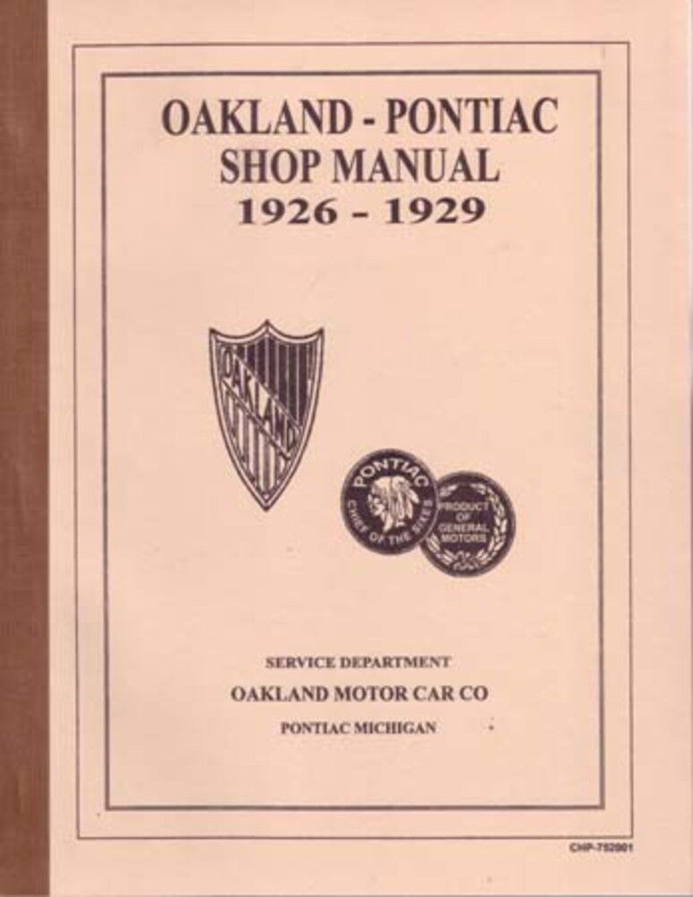 1926 1927 1928 1929 Pontiac Shop Service Repair Manual Engine Drivetrain Wiring