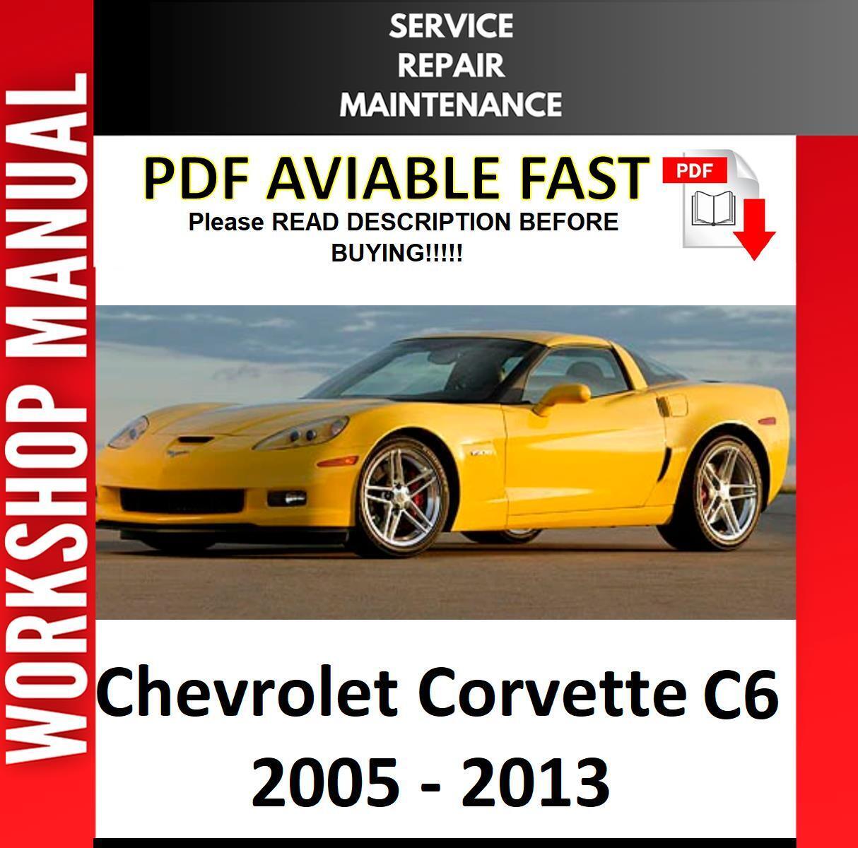 CHEVROLET CORVETTE C6 2005 2006 2007 2008 2009 SERVICE REPAIR WORKSHOP MANUAL