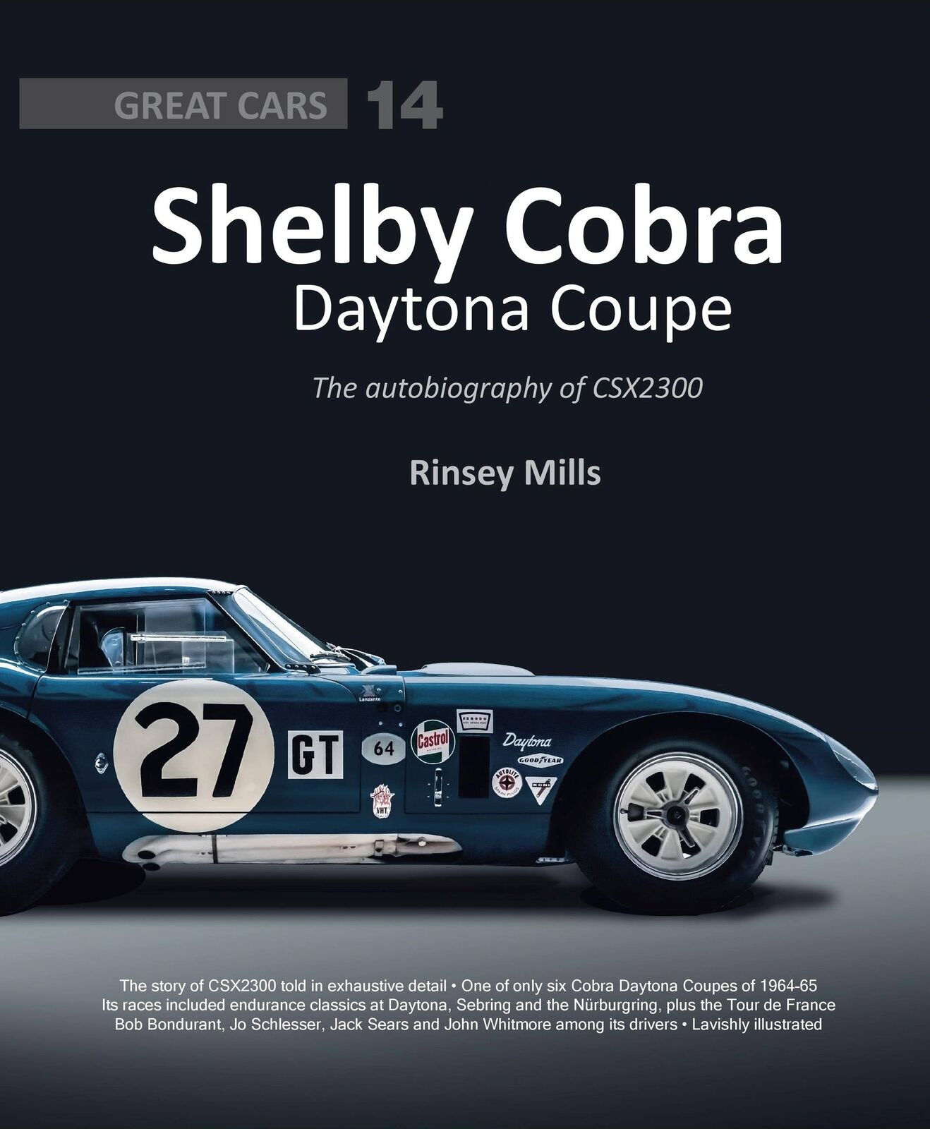 Shelby Cobra Daytona Coupe The Autobiography Of Csx2300 BOOK Carroll