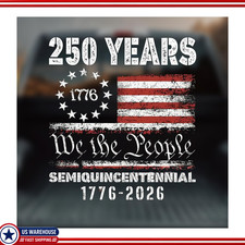 2PCS 250th Anniversary USA Car Window Decal Sticker, 1776-2026 American Independ picture