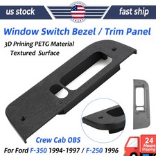 Window Switch Bezel / Trim Panel For 1994-1997 Ford F-250 F-350 Crew Cab 4-Door picture