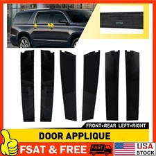 6x Door Applique B Pillar Trim For 2015-2018 Chevy Tahoe GMC Yukon Suburban NEW picture