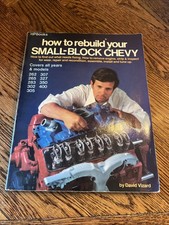 Vintage How To Rebuild Your Small Block Chevy by David Vizard 1978 picture