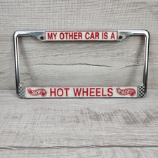 Vintage Hot Wheels License Plate Frame My Other Car Is A Hot Wheels Metal picture