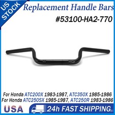 High Quality Handlebar For Honda ATC 200X 250R 250SX 350X Replace 53100-HA2-770 picture