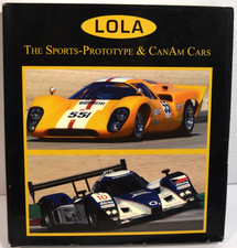 LOLA SPORTS-PROYTOTYPE & CANAM CARS 64-07 DESIGN DEVELOPMENT & RACE HISTORY BOOK picture