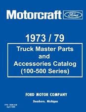 1973-1979 Ford Truck 100-500 Part Numbers Book List Catalog Manual Interchange picture