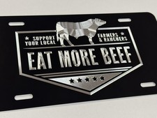 Diamond Etched Eat More BEEF Support Local Farmers Car Tag Metal License Plate picture