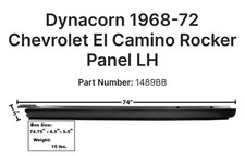 Dynacorn Chevy El Camino 68-72 Rocker panel LH 1489BB picture
