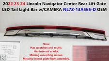 2022 23 24 Lincoln Navigator Rear  Center Lift Gate LED Tail Light Bar w/CAMERA picture