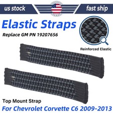 IMPROVED For Chevrolet Corvette Convertible Elastic Straps Replace GM 19207656 picture