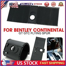 Gear Shift Strip Dust Cover For Bentley Continental Gt Gtc Flying Spur 2004-2018 picture
