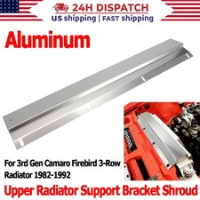 3-Row Upper Radiator Support Bracket Shroud For 82- 92 Camaro Firebird 3rd Gen picture