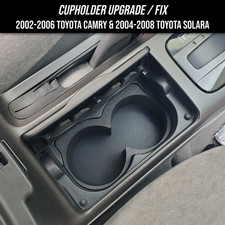Cupholder Upgrade / Fix for 2002-2006 Toyota Camry & 2004-2008 Toyota Solara picture