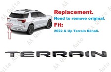 Replacement 1PC Gloss Black Rear Tailgate Terrain Letter Emblem 2022+ Terrain picture