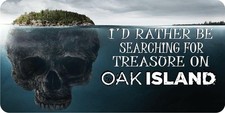 I'd Rather Be Searching Treasure Oak Island Photo License Plate picture