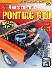 Pontiac Gto Restoration Manual How To Restore Book Keefe picture