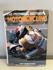 The Pictorial History of Motorcycling book Tony Middlehurst Harley Honda Triumph picture
