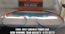 NEW 1995-1997 LINCOLN TOWN CAR CHROME TRIM MOLDING INSERT REPLACEMENT SET -9 PC picture
