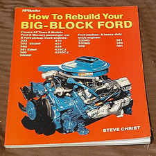 HPBooks How To Rebuild Your Big Block Ford Cars & Pick Up Trucks Steve Christ picture