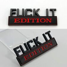 2pc F*CK IT EDITION Black emblem Badges fits Chevy Honda Toyota Ford Car Truck picture