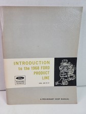 1968 Ford Product Line Preliminary Shop Manual First Printing 1967 FD-7902-E68 picture