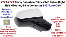 Side Mirror 2021 -2024 Chevy Suburban Tahoe GMC Yukon Right 6-Pin 84977249 picture
