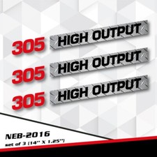 305 H.O. HIGH OUTPUT DECAL STICKER CAMARO Z28 CHEVY V8 MONTE CARLO SS NEB-2016 picture