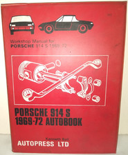 RARE 1969-1972 PORSCHE 914S HARDBOUND WORKSHOP REAPIR MANUAL KENNETH BALL picture