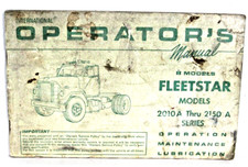 Original INTERNATIONAL OPERATORS MANUAL FLEETSTAR MODEL 2010A 2150A SERIES F3-19 picture