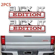 2X Fuck-IT EDITION Emblem Badge Sticker Silver+Red Fits For Universal Car Truck picture