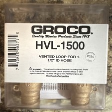 ** New Unopened ** Groco HVL -1500 VENTED LOOP FOR 1-1/2” ID HOSE. * * picture